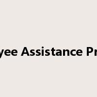 Employee Assistance Program是什么意思