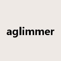aglimmer是什么意思