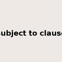 subject to clause是什么意思