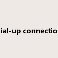 dial-up connection是什么意思