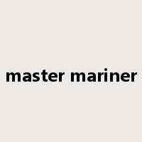 master mariner是什么意思