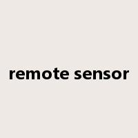 remote sensor是什么意思