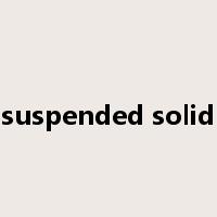 suspended solid是什么意思