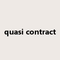 quasi contract是什么意思