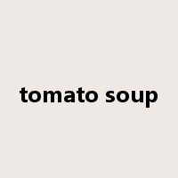 tomato soup是什么意思