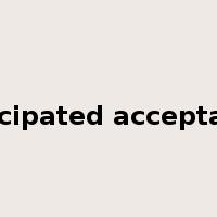anticipated acceptance是什么意思