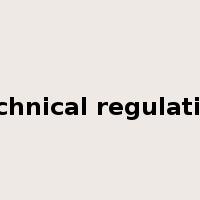 technical regulation是什么意思