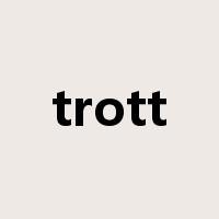 trott是什么意思