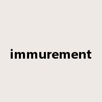 immurement是什么意思