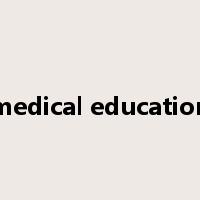 medical education是什么意思