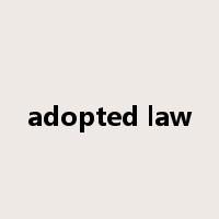 adopted law是什么意思