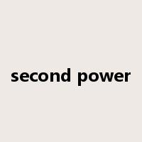 second power是什么意思