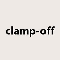 clamp-off是什么意思