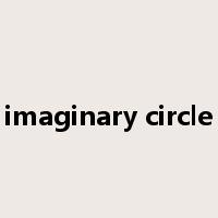 imaginary circle是什么意思