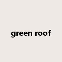 green roof是什么意思
