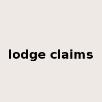 lodge claims是什么意思