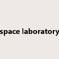space laboratory是什么意思