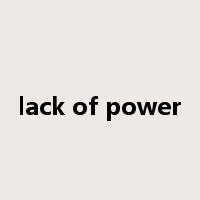 lack of power是什么意思