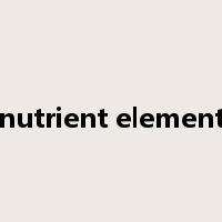 nutrient element是什么意思