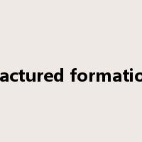 fractured formation是什么意思