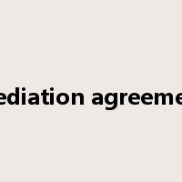 mediation agreement是什么意思