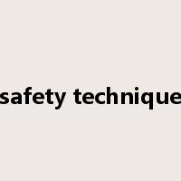 safety technique是什么意思