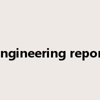 engineering report是什么意思