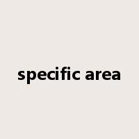 specific area是什么意思
