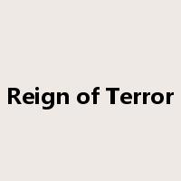 Reign of Terror是什么意思