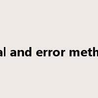 trial and error method是什么意思