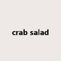crab salad是什么意思