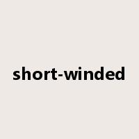 short-winded是什么意思