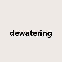 dewatering是什么意思