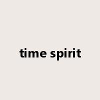 time spirit是什么意思