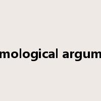 cosmological argument是什么意思