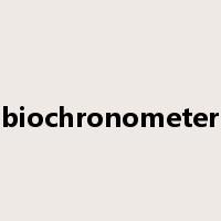 biochronometer是什么意思