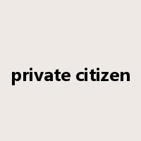 private citizen是什么意思