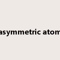 asymmetric atom是什么意思