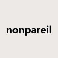 nonpareil是什么意思