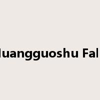 Huangguoshu Falls是什么意思