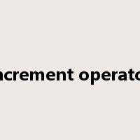 increment operator是什么意思
