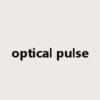 optical pulse是什么意思