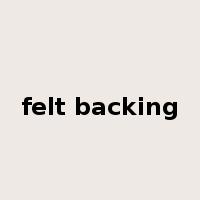 felt backing是什么意思