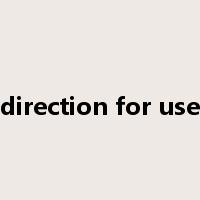 direction for use是什么意思