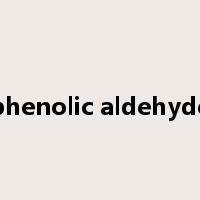 phenolic aldehyde是什么意思
