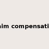 claim compensation是什么意思