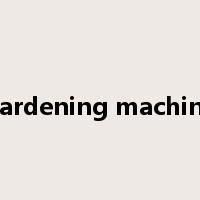 hardening machine是什么意思