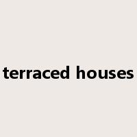 terraced houses是什么意思