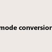 mode conversion是什么意思