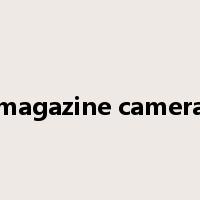 magazine camera是什么意思